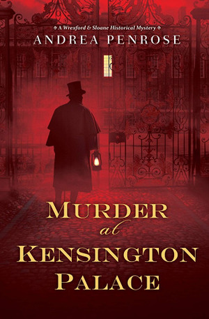 Murder at Kensington Palace by Andrea Penrose