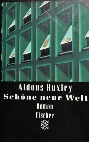 Schöne neue Welt  by Aldous Huxley