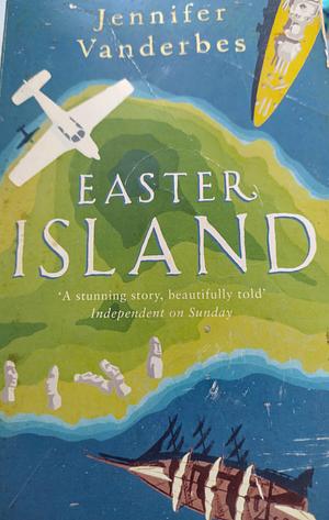 Easter Island by Jennifer Vanderbes