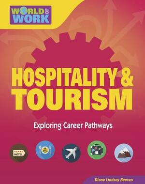 Hospitality & Tourism by Diane Lindsey Reeves