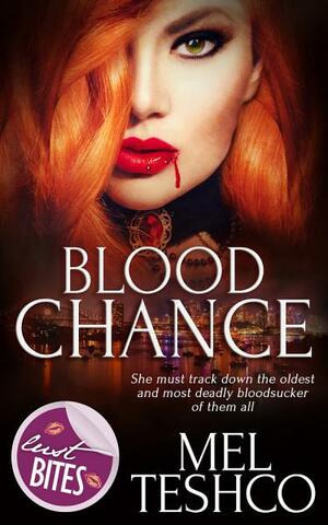 Blood Chance by Mel Teshco