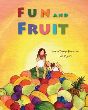 Fun and Fruit by María Teresa Barahona