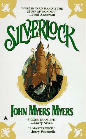 Silverlock by Fred Lerner, Pam Fremon, John Myers Myers, David G. Grubbs