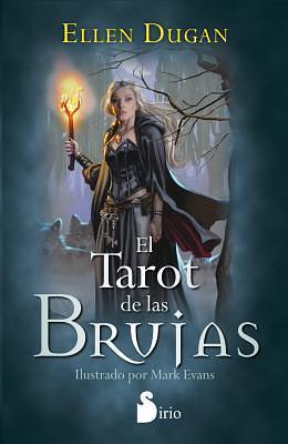 El Tarot de Las Brujas by Ellen Dugan, Antonio Gómez Molero