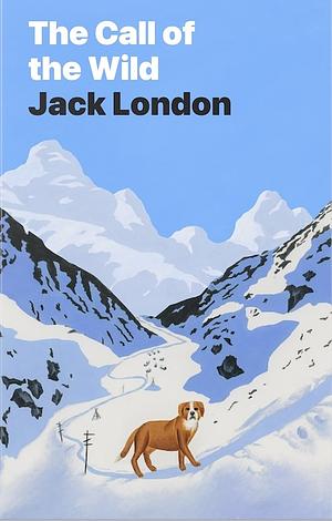 The Call of the Wild by Jack London