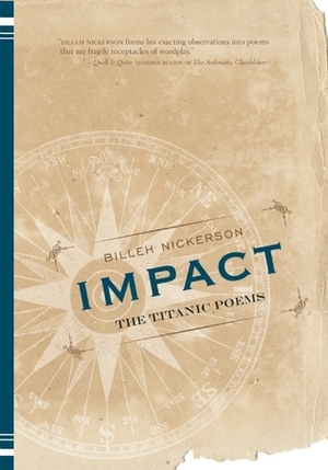 Impact: The Titanic Poems by Billeh Nickerson