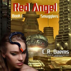 Smugglers by C.R. Daems