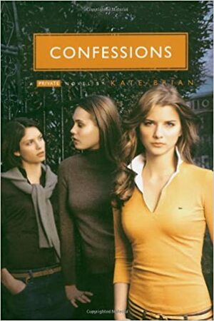 Confessions by Kate Brian