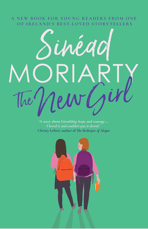 The New Girl by Sinéad Moriarty