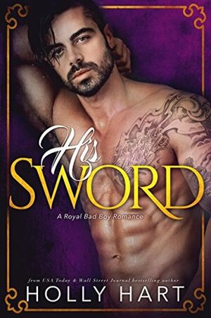 His Sword by Holly Hart