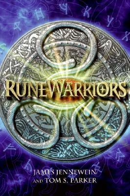 RuneWarriors by James Jennewein, Tom S. Parker