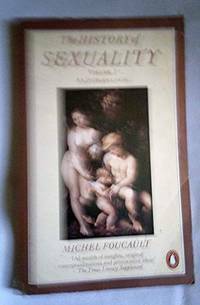 The History of Sexuality: An Introduction by Michel Foucault