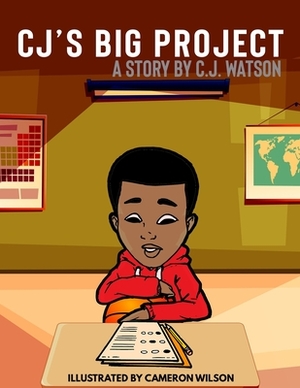CJ's Big Project by C. J. Watson