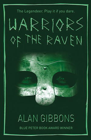 Warriors of the Raven by Alan Gibbons