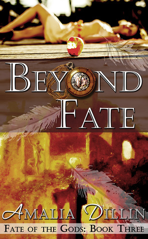 Beyond Fate by Amalia Dillin