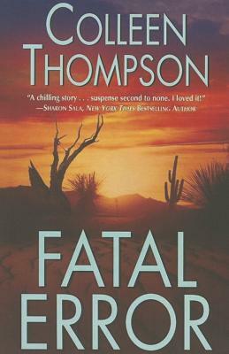 Fatal Error by Colleen Thompson