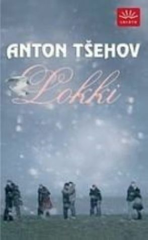 Lokki by Anton Tšehov, Anton Chekhov