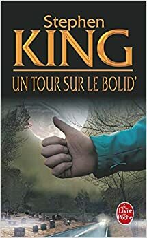 Un tour sur le bolid by Stephen King