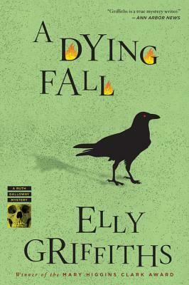 A Dying Fall by Elly Griffiths