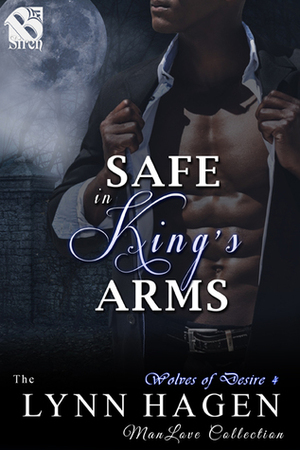 Safe in King's Arms by Lynn Hagen