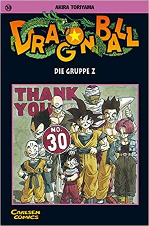 Dragon Ball, Vol. 30. Die Gruppe Z by Akira Toriyama, Junko Iwamoto-Seebeck, Jürgen Seebeck