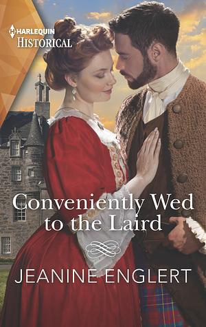 Conveniently Wed to the Laird by Jeanine Englert