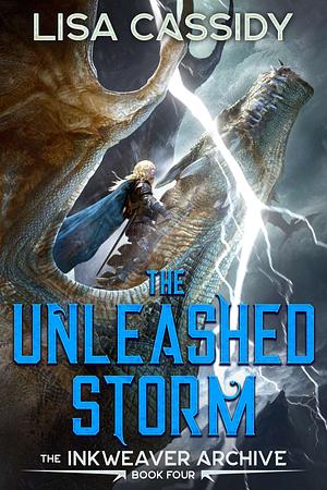 The Unleashed Storm by Lisa Cassidy