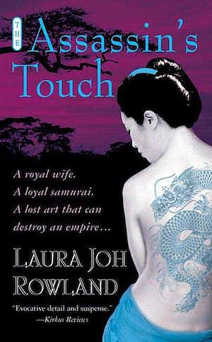The Assassin's Touch by Laura Joh Rowland