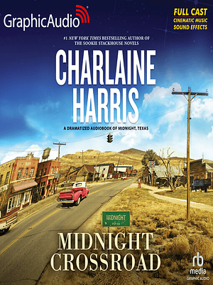 Midnight Crossroad [Dramatized Adaptation] by Charlaine Harris