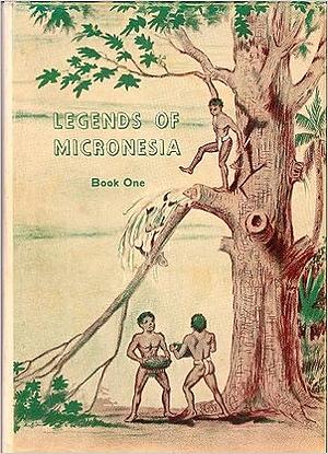 Legends of Micronesia (Book One) by Eve Grey