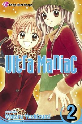 Ultra Maniac, Vol. 02 by Wataru Yoshizumi
