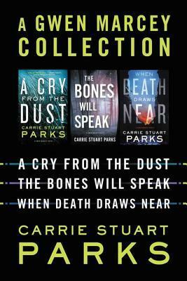 A Gwen Marcey Collection by Carrie Stuart Parks