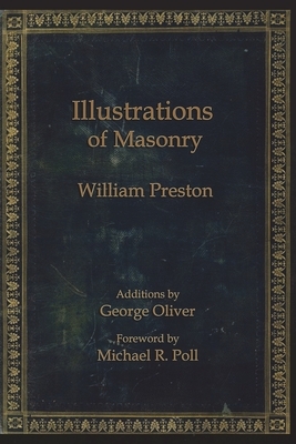 Illustrations of Masonry by William Preston