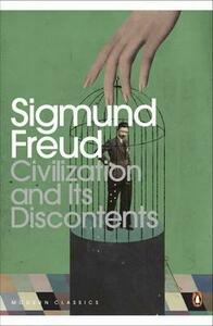 Civilization and Its Discontents by Sigmund Freud