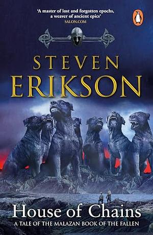 House of Chains by Steven Erikson