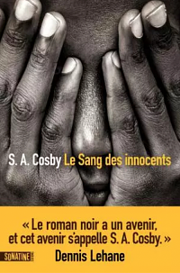 Le Sang des innocents  by S.A. Cosby