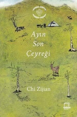 Ayın Son Çeyreği by Chi Zijian