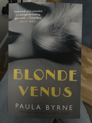 Blonde Venus by Paula Byrne