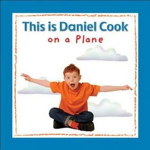 This is Daniel Cook on a Plane by Yvette Ghione