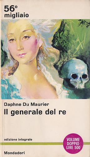 Il generale del re by Daphne du Maurier