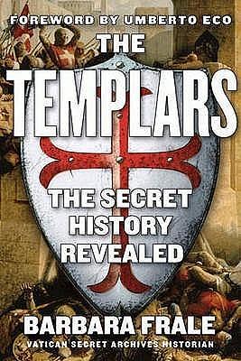 The Templars by Barbara Frale, Barbara Frale