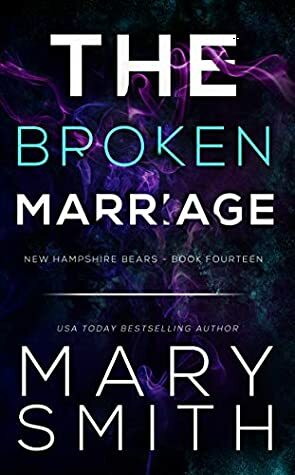 The Broken Marriage by Kathy Krick, Mary Smith