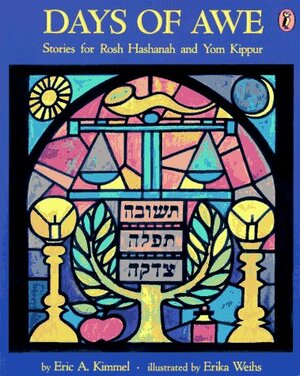 Days of Awe: Stories for Rosh Hashanah and Yom Kippur by Eric A. Kimmel