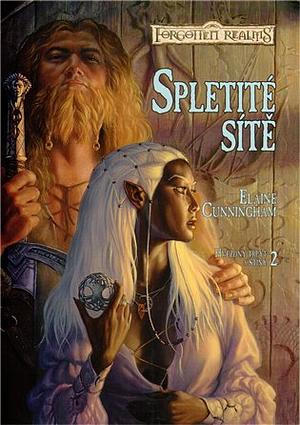 Spletité sítě by Elaine Cunningham