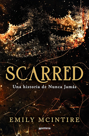 Scarred by Emily McIntire