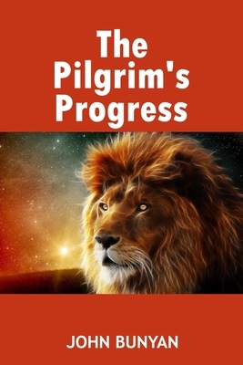 The Pilgrim's Progress: Part 1 Unabridged & Illustrated by John Bunyan