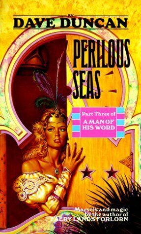 Perilous Seas by Dave Duncan