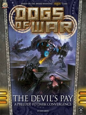 The Devil's Pay by Dave Gross
