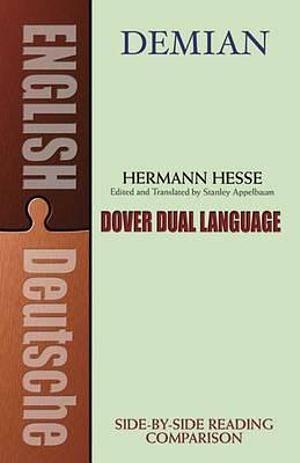 Demian: A Dual-Language Book by Hermann Hesse