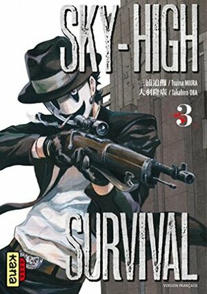 Sky-high survival - Tome 3 by Tsuina Miura, Thibaud Desbief, Takahiro Oba